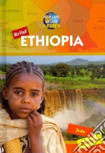 We Visit Ethiopia libro in lingua di Bankston John