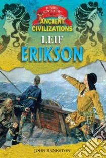 Leif Erickson libro in lingua di Bankston John