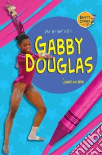 Gabby Douglas libro in lingua di Mattern Joanne