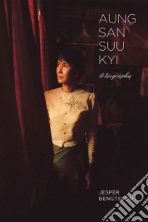 Aung San Suu Kyi libro in lingua di Bengtsson Jesper