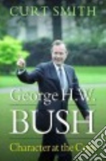 George H. W. Bush libro in lingua di Smith Curt