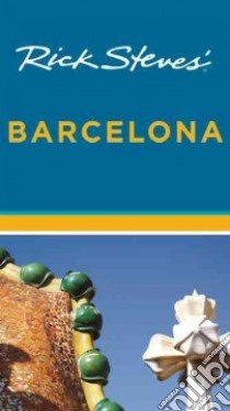 Rick Steves' Barcelona libro in lingua di Steves Rick, Hewitt Cameron (CON), Openshaw Gene (CON)