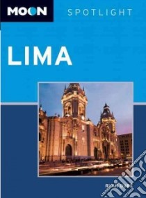 Moon Spotlight Lima libro in lingua di Dube Ryan