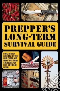 Prepper's Long-Term Survival Guide libro in lingua di Cobb Jim