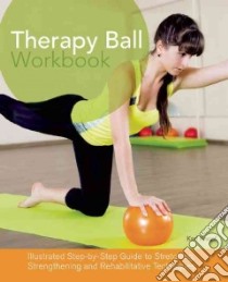 Therapy Ball Workbook libro in lingua di Knopf Karl Dr.
