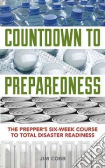 Countdown to Preparedness libro in lingua di Cobb Jim