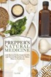 Prepper's Natural Medicine libro in lingua di Ellis Cat
