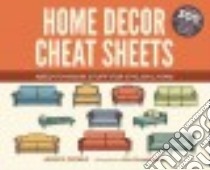 Home Decor Cheat Sheets libro in lingua di Probus Jessica, Mongkongllite Alice (ILT)