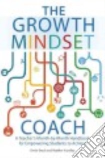 The Growth Mindset Coach libro in lingua di Brock Annie, Hundley Heather