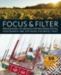 Focus & Filter libro in lingua di Darlow Andrew