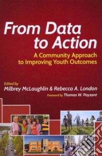 From Data to Action libro in lingua di McLaughlin Milbrey (EDT), London Rebecca A. (EDT)