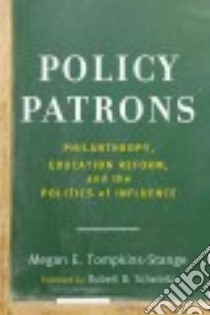 Policy Patrons libro in lingua di Tompkins-stange Megan E.