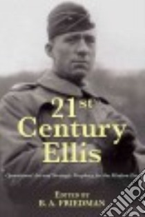 21st Century Ellis libro in lingua di Friedman B. A. (EDT)