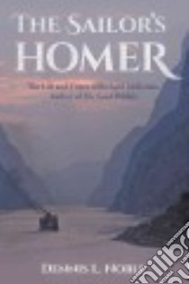 The Sailor's Homer libro in lingua di Noble Dennis L.