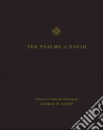 The Psalms of David libro in lingua di Guest George H.