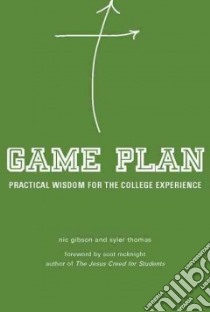 Game Plan libro in lingua di Gibson Nic, Thomas Syler, McKnight Scot (FRW)