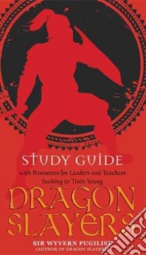 Dragon Slayers libro in lingua di Pugilist Wyvern Sir