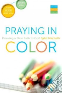 Praying in Color libro in lingua di Macbeth Sybil