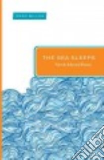 The Sea Sleeps libro in lingua di Miller Greg
