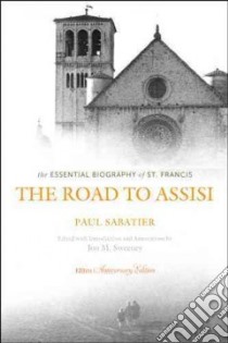 The Road to Assisi libro in lingua di Sabatier Paul, Sweeney Jon M. (EDT)