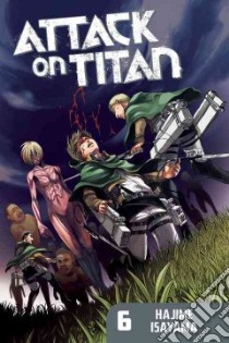 Attack on Titan 6 libro in lingua di Isayama Hajime