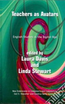 Teachers As Avatars libro in lingua di Davis Laura R. (EDT), Steward Linda (EDT)