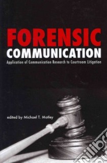 Forensic Communication libro in lingua di Motley Michael T. (EDT)