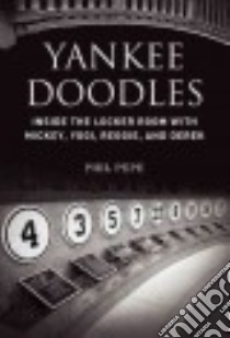 Yankee Doodles libro in lingua di Pepe Phil