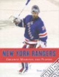 New York Rangers libro in lingua di Fischler Stan, Krishnan Rini (EDT), Kelleher Joe (EDT), Perlmutter David (PHT)