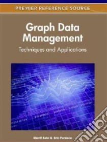Graph Data Management libro in lingua di Sakr Sherif (EDT), Pardede Eric (EDT)