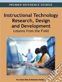 Instructional Technology Research, Design and Development libro in lingua di Alias Nor Aziah (EDT), Hashim Sulaiman (EDT)