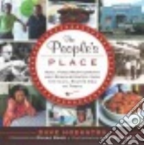 The People's Place libro in lingua di Hoekstra Dave, Khan Chaka (FRW), Natkin Paul (PHT)