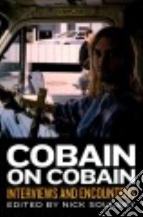 Cobain on Cobain libro in lingua di Soulsby Nick