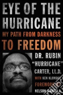 Eye of the Hurricane libro in lingua di Carter Rubin, Klonsky Ken, Mandela Nelson (FRW)