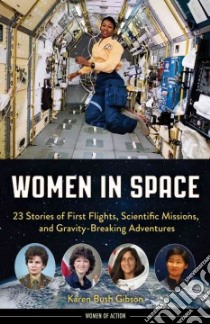 Women in Space libro in lingua di Gibson Karen Bush