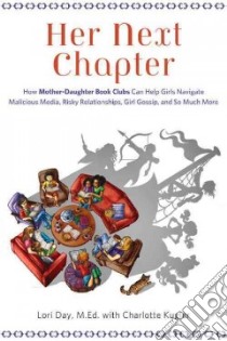 Her Next Chapter libro in lingua di Day Lori, Kugler Charlotte (CON)