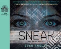 Sneak (CD Audiobook) libro in lingua di Angler Evan, Buckner Barrie (NRT)