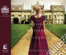 The Heiress of Winterwood (CD Audiobook) libro in lingua di Ladd Sarah E., Schlicher Jackie (NRT)