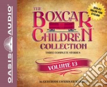 The Boxcar Children Collection (CD Audiobook) libro in lingua di Warner Gertrude Chandler, Lilly Aimee (NRT), Gregory Tim (NRT)