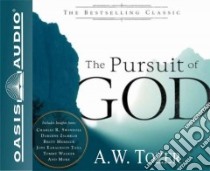 The Pursuit of God (CD Audiobook) libro in lingua di Tozer A. W., Snyder James L. (NRT)