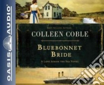 Bluebonnet Bride (CD Audiobook) libro in lingua di Coble Colleen, Turlow Pam (NRT)