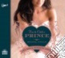 How to Catch a Prince (CD Audiobook) libro in lingua di Hauck Rachel, Pappageorge Eleni (NRT)