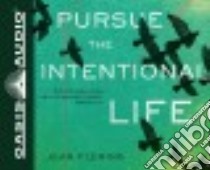 Pursue the Intentional Life (CD Audiobook) libro in lingua di Fleming Jean, Fogarty Patty (NRT)