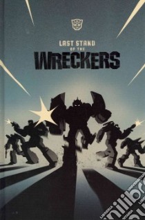Transformers libro in lingua di Roche Nick, Roberts James, Guidi Guido (ILT), Wycough John (ILT), Griffith Andrew (ILT)