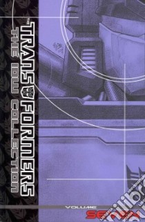 The Transformers 7 libro in lingua di Eisinger Justin (EDT), Simon Alonzo (EDT)