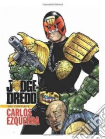 Judge Dredd 1 libro in lingua di Ezquerra Carlos, Eisinger Justin (EDT)