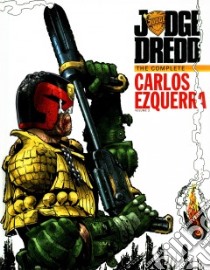 Judge Dredd: The Complete Carlos Ezquerra 2 libro in lingua di Ezquerra Carlos, Wagner John (INT)