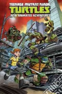 Teenage Mutant Ninja Turtles 1 libro in lingua di Byerly Kenny, Tipton Scott, Tipton David, Brizuela Dario (ILT)