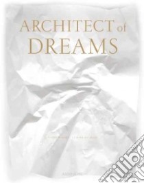 Architect of Dreams libro in lingua di Savingnon Jeromine, De Bure Gilles