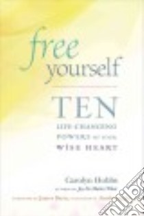 Free Yourself libro in lingua di Hobbs Carolyn, Baraz James (FRW)
